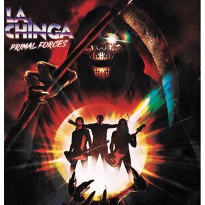 La Chinga - Primal Forces  CD